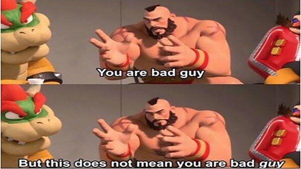 you are bad guy